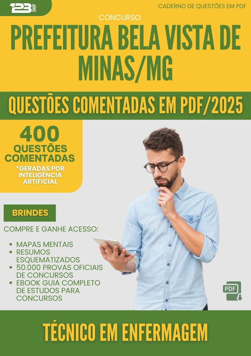 1000 Questões Comentadas para Concurso Tecnico Em Enfermagem da Prefeitura Bela Vista De Minas Mg 2025 - 400 Questões