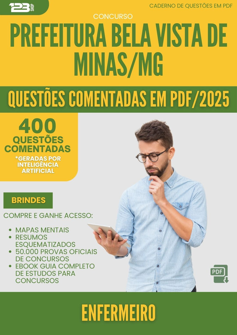 1000 Questões Comentadas para Concurso Enfermeiro da Prefeitura Bela Vista De Minas Mg 2025 - 400 Questões