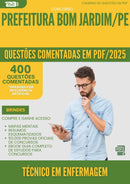 1000 Questões Comentadas para Concurso Tecnico Em Enfermagem da Prefeitura Bom Jardim Pe 2025 - 400 Questões