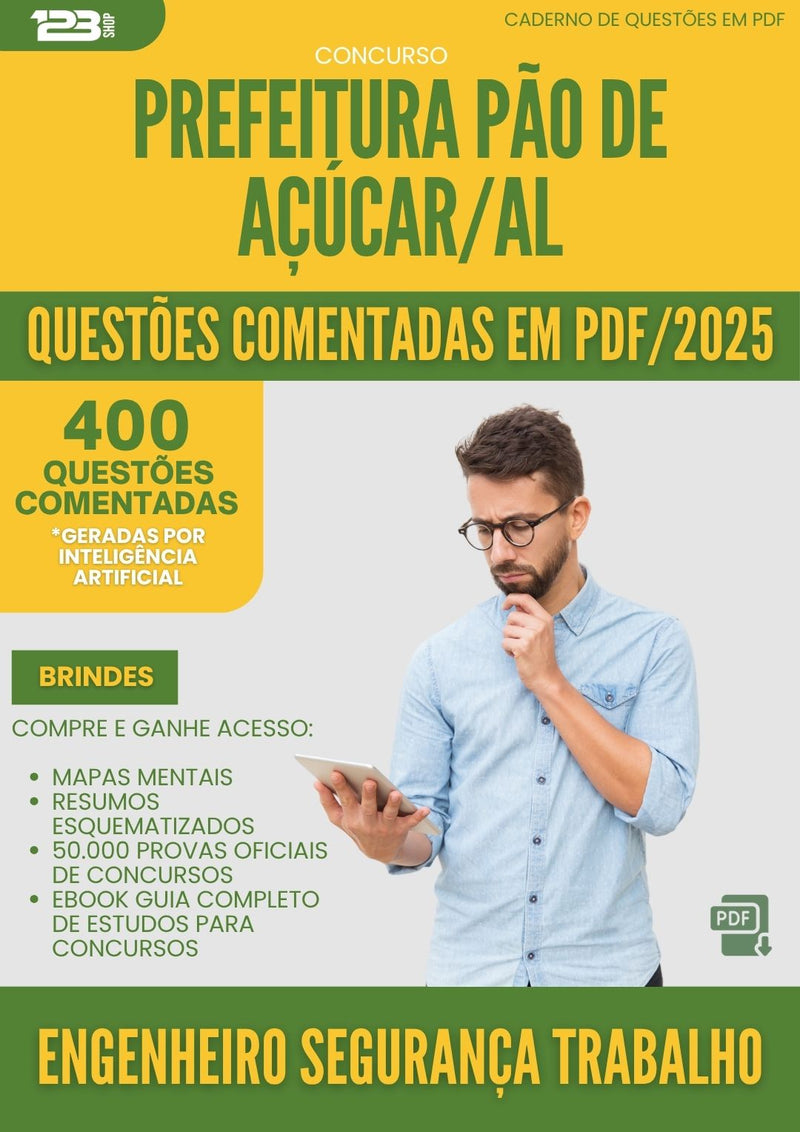 1000 Questões Comentadas para Concurso Engenheiro Seguranca Trabalho da Prefeitura Pao De Acucar Al 2025 - 400 Questões
