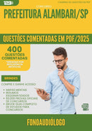 1000 Questões Comentadas para Concurso Fonoaudiologo da Prefeitura Alambari Sp 2025 - 400 Questões