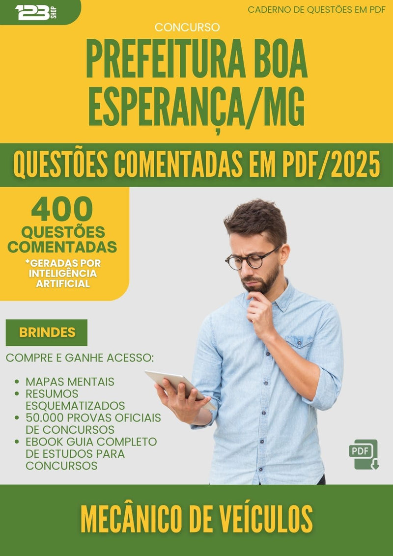 1000 Questões Comentadas para Concurso Mecanico De Veiculos da Prefeitura Boa Esperanca Mg 2025 - 400 Questões