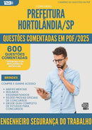 1000 Questões Comentadas para Concurso Engenheiro Seguranca Do Trabalho da Prefeitura Hortolandia Sp 2025 - 600 Questões