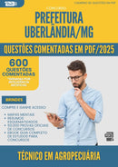 1000 Questões Comentadas para Concurso da Prefeitura Uberlandia Mg 2025 Tecnico Em Agropecuaria - 600 Questões