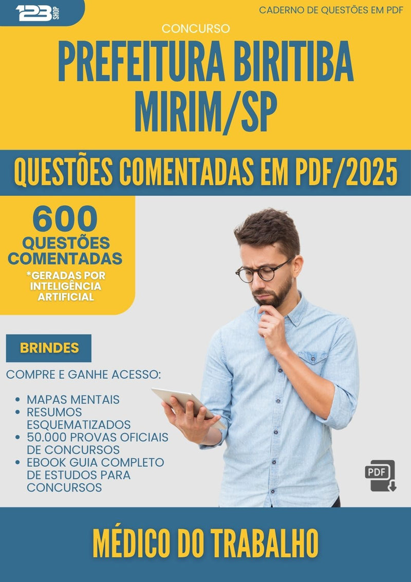 1000 Questões Comentadas para Concurso Medico Do Trabalho da Prefeitura Biritiba Mirim Sp 2025 - 600 Questões