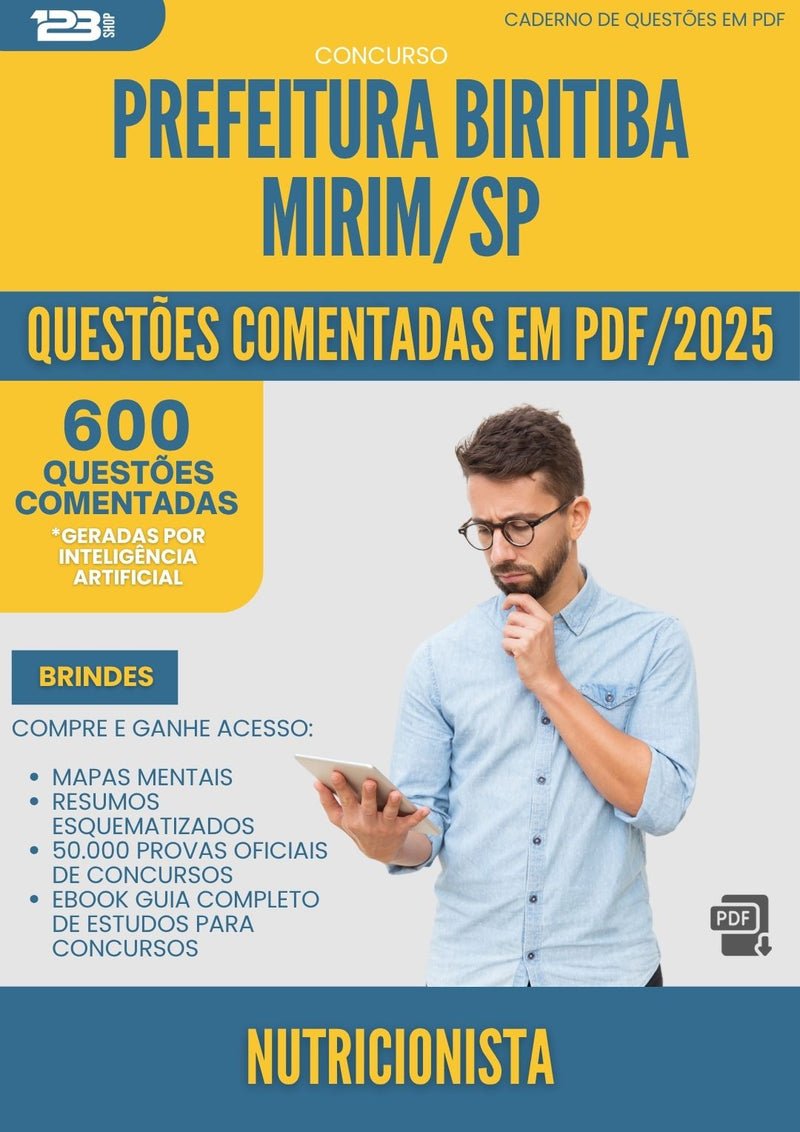 1000 Questões Comentadas para Concurso Nutricionista da Prefeitura Biritiba Mirim Sp 2025 - 600 Questões