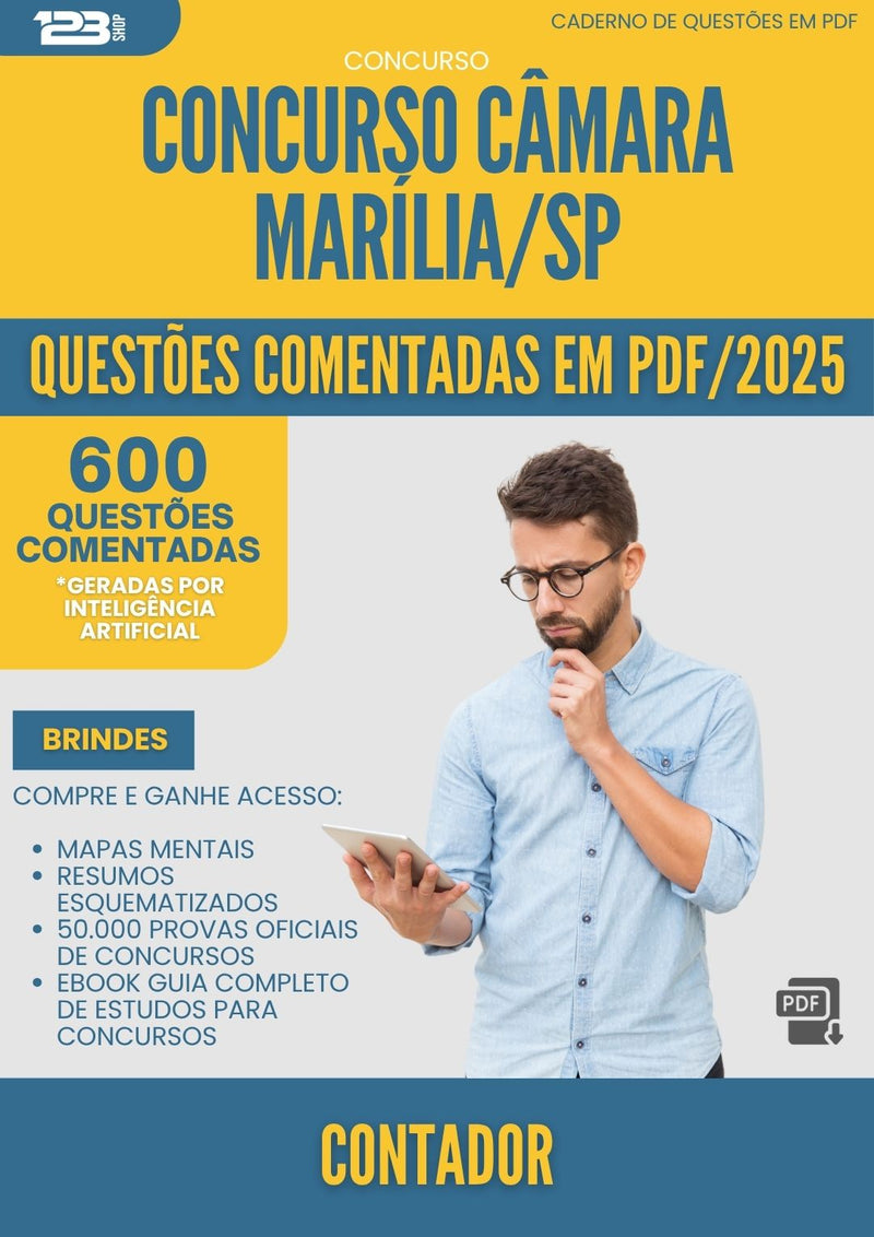 1000 Questões Comentadas para Concurso Contador Camara da Prefeitura Marilia Sp 2025 - 600 Questões