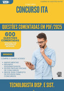 1000 Questões Comentadas para Concurso Tecnologista Dispositivos E Sistemas Mecatronicos da Prefeitura Ita 2025 - 600 Questões