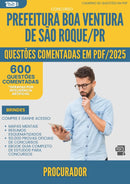 1000 Questões Comentadas para Concurso Procurador da Prefeitura Boa Ventura De Sao Roque Pr 2025 - 600 Questões