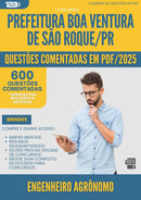 1000 Questões Comentadas para Concurso Engenheiro Agronomo da Prefeitura Boa Ventura De Sao Roque Pr 2025 - 600 Questões