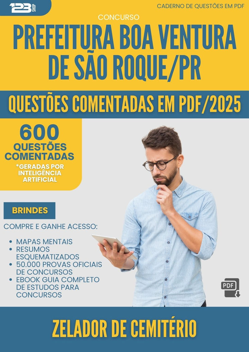 1000 Questões Comentadas para Concurso Zelador De Cemiterio da Prefeitura Boa Ventura De Sao Roque Pr 2025 - 600 Questões