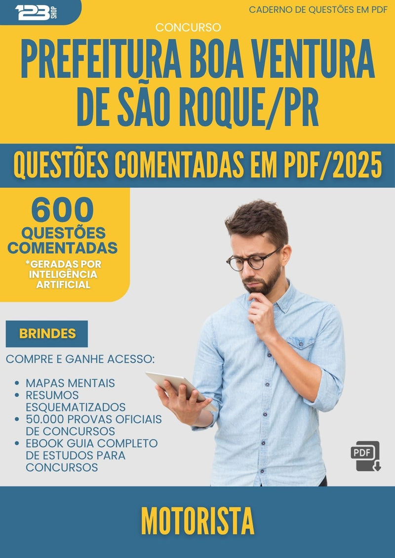 1000 Questões Comentadas para Concurso Motorista da Prefeitura Boa Ventura De Sao Roque Pr 2025 - 600 Questões