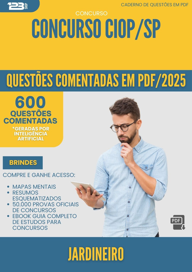 1000 Questões Comentadas para Concurso Jardineiro Ciop Sp 2025 - 600 Questões