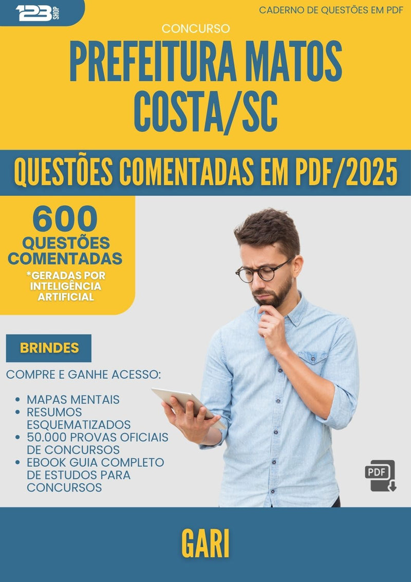 1000 Questões Comentadas para Concurso Gari da Prefeitura Matos Costa Sc 2025 - 600 Questões