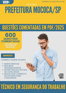 1000 Questões Comentadas para Concurso Tecnico Em Seguranca Do Trabalho da Prefeitura Mococa Sp 2025 - 600 Questões