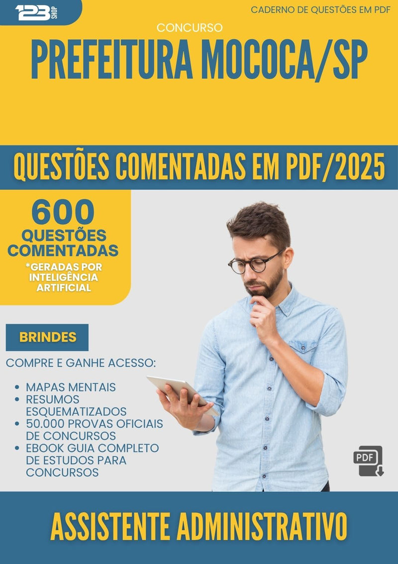 1000 Questões Comentadas para Concurso Assistente Administrativo da Prefeitura Mococa Sp 2025 - 600 Questões