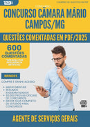 1000 Questões Comentadas para Concurso Agente De Servicos Gerais Camara da Prefeitura Mario Campos Mg 2025 - 600 Questões