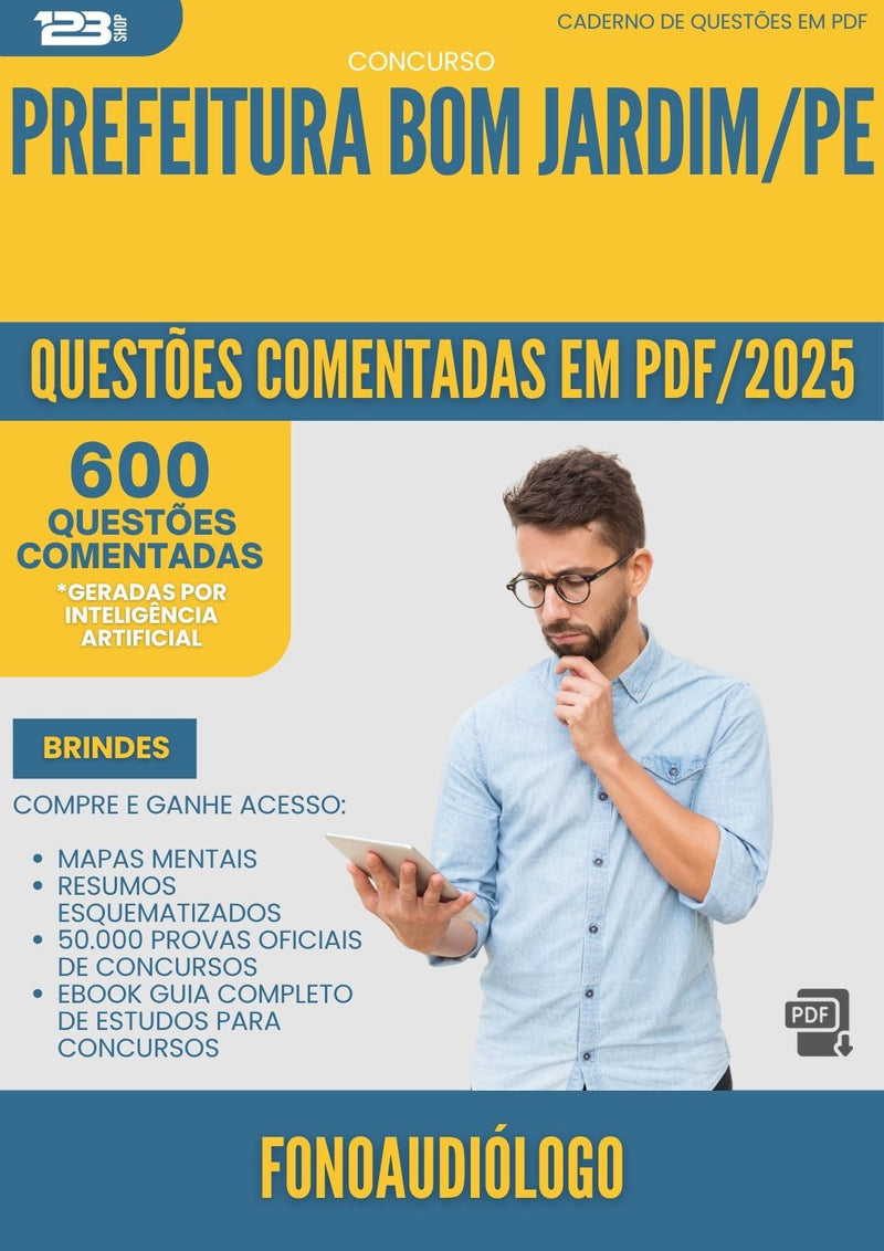 1000 Questões Comentadas para Concurso Fonoaudiologo da Prefeitura Bom Jardim Pe 2025 - 600 Questões