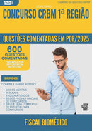 1000 Questões Comentadas para Concurso Fiscal Biomedico Crbm 1 Regiao 2025 - 600 Questões