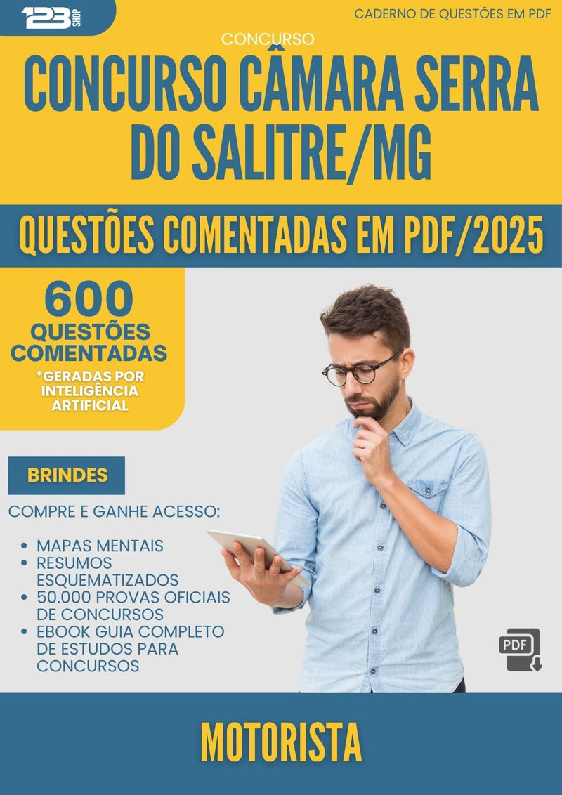1000 Questões Comentadas para Concurso Motorista Camara Serra Do da Prefeitura Salitre Mg 2025 - 600 Questões