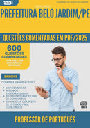 1000 Questões Comentadas para Concurso Professor De Portugues da Prefeitura Belo Jardim Pe 2025 - 600 Questões