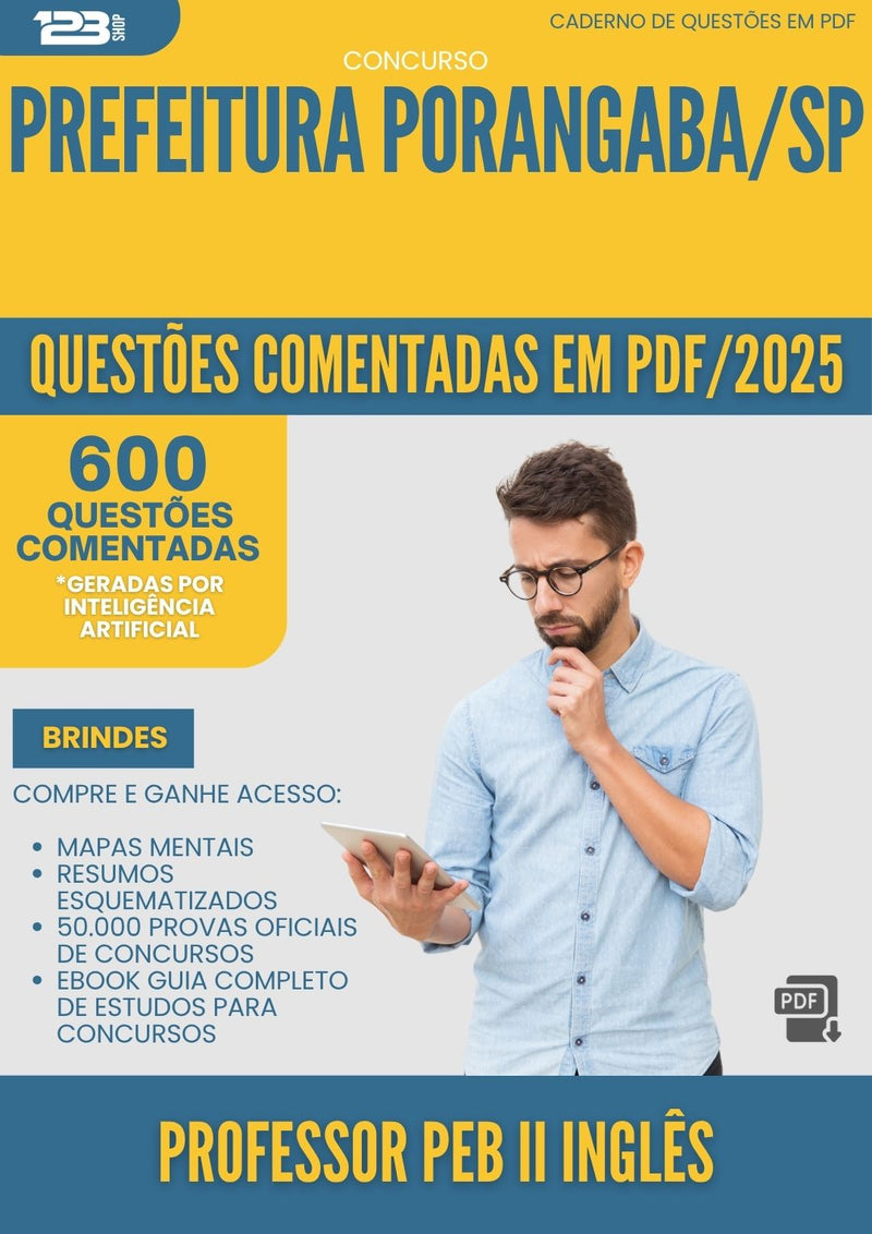 1000 Questões Comentadas para Concurso Professor Peb Ii Ingles da Prefeitura Porangaba Sp 2025 - 600 Questões