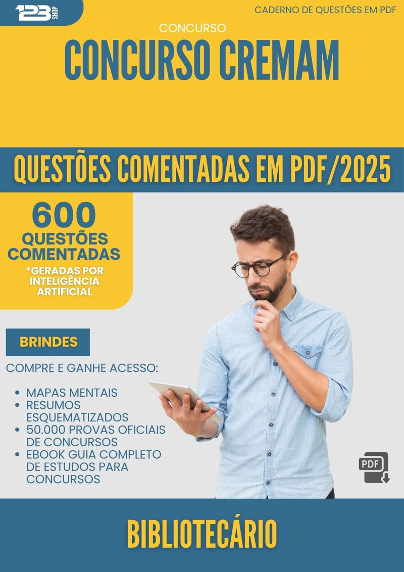 1000 Questões Comentadas para Concurso Bibliotecario Cremam 2025 - 600 Questões