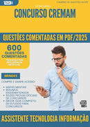 1000 Questões Comentadas para Concurso Assistente Tecnologia Informacao Cremam 2025 - 600 Questões