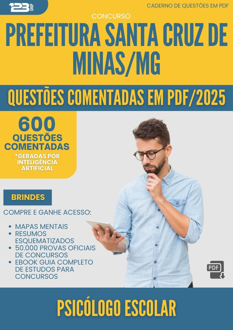 1000 Questões Comentadas para Concurso Psicologo Escolar Santa da Prefeitura Cruz De Minas Mg 2025 - 600 Questões