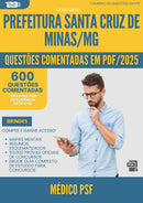 1000 Questões Comentadas para Concurso Medico Psf Santa da Prefeitura Cruz De Minas Mg 2025 - 600 Questões