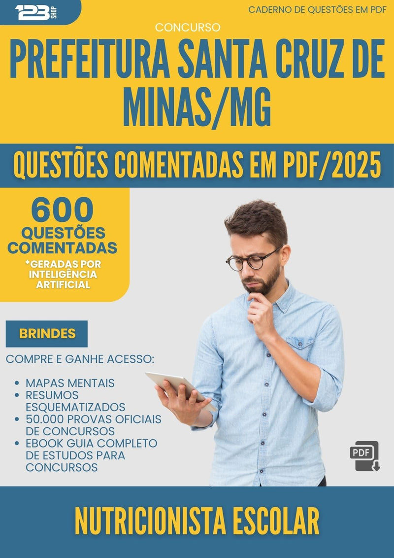 1000 Questões Comentadas para Concurso Nutricionista Escolar Santa da Prefeitura Cruz De Minas Mg 2025 - 600 Questões
