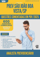 1000 Questões Comentadas para Concurso Analista Previdenciario Contabilista Prev Sao Joao da Prefeitura Boa Vista Sp 2025 - 600 Questões