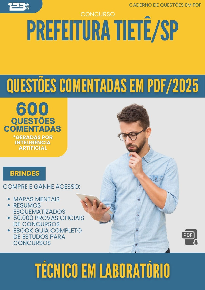 1000 Questões Comentadas para Concurso Tecnico Em Laboratorio da Prefeitura Tiete Sp 2025 - 600 Questões