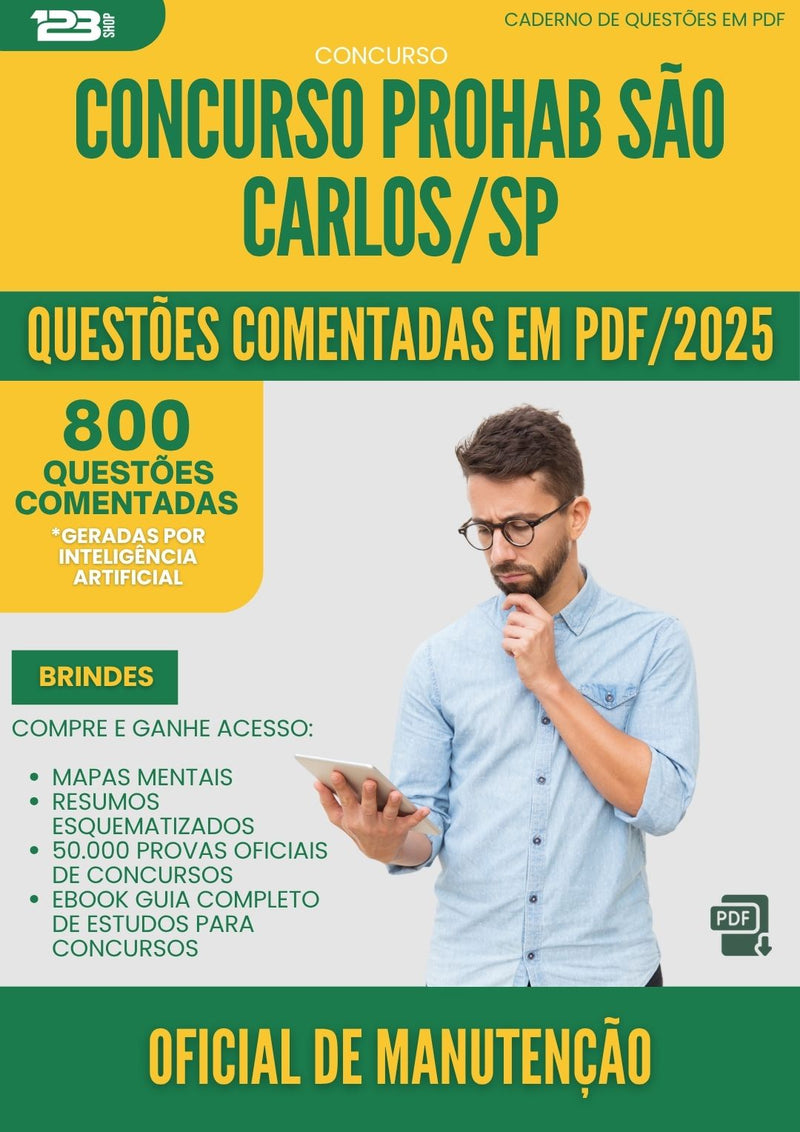 1000 Questões Comentadas para Concurso Oficial De Manutencao Prohab da Prefeitura Sao Carlos Sp 2025 - 800 Questões