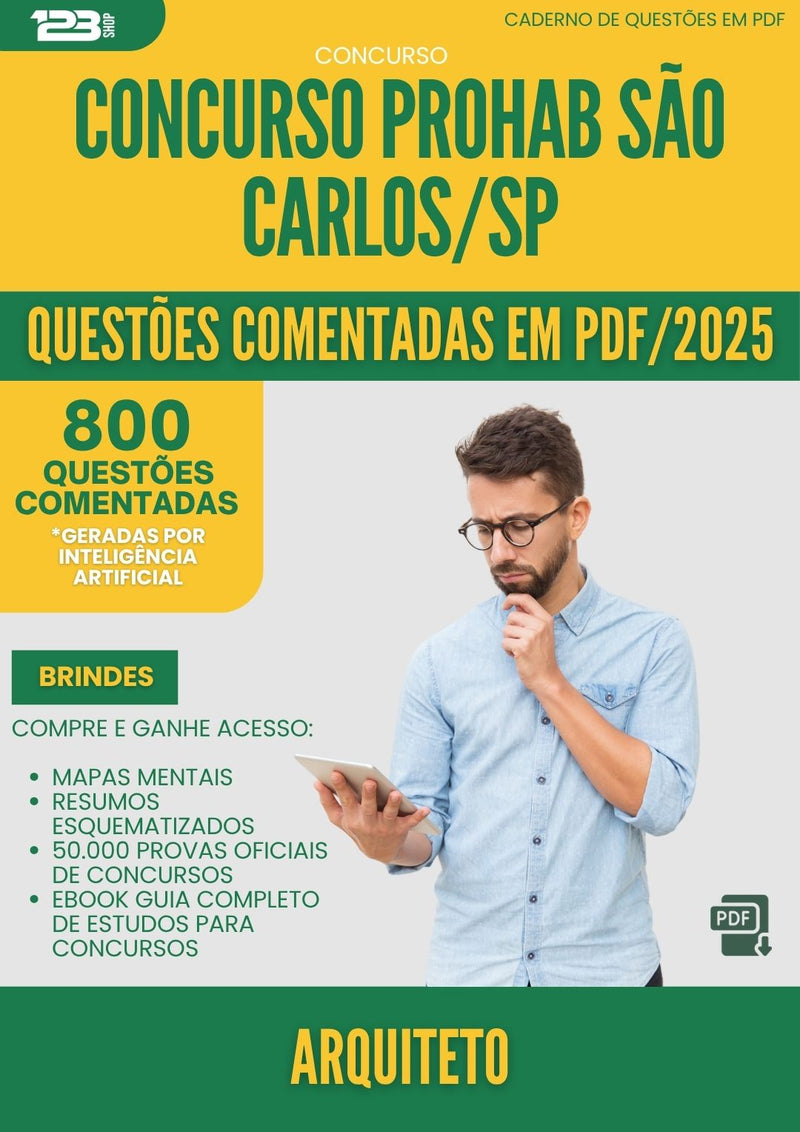 1000 Questões Comentadas para Concurso Arquiteto Prohab da Prefeitura Sao Carlos Sp 2025 - 800 Questões