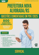 1000 Questões Comentadas para Concurso Servical Nova da Prefeitura Alvorada Rs 2025 - 800 Questões