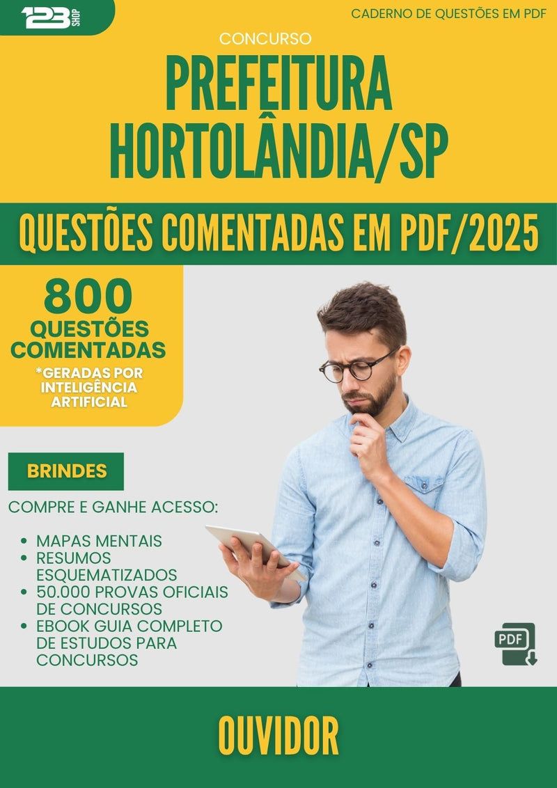 1000 Questões Comentadas para Concurso Ouvidor da Prefeitura Hortolandia Sp 2025 - 800 Questões