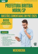 1000 Questões Comentadas para Concurso Merendeira da Prefeitura Biritiba Mirim Sp 2025 - 800 Questões
