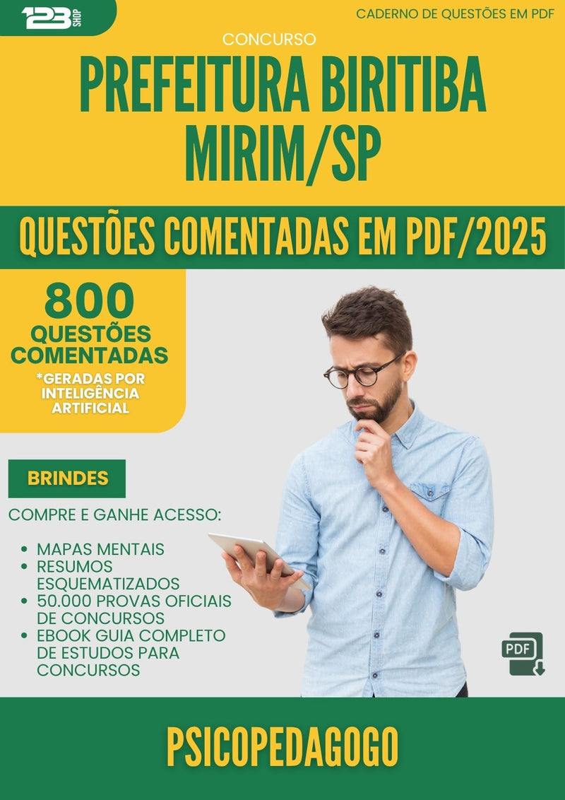 1000 Questões Comentadas para Concurso Psicopedagogo da Prefeitura Biritiba Mirim Sp 2025 - 800 Questões