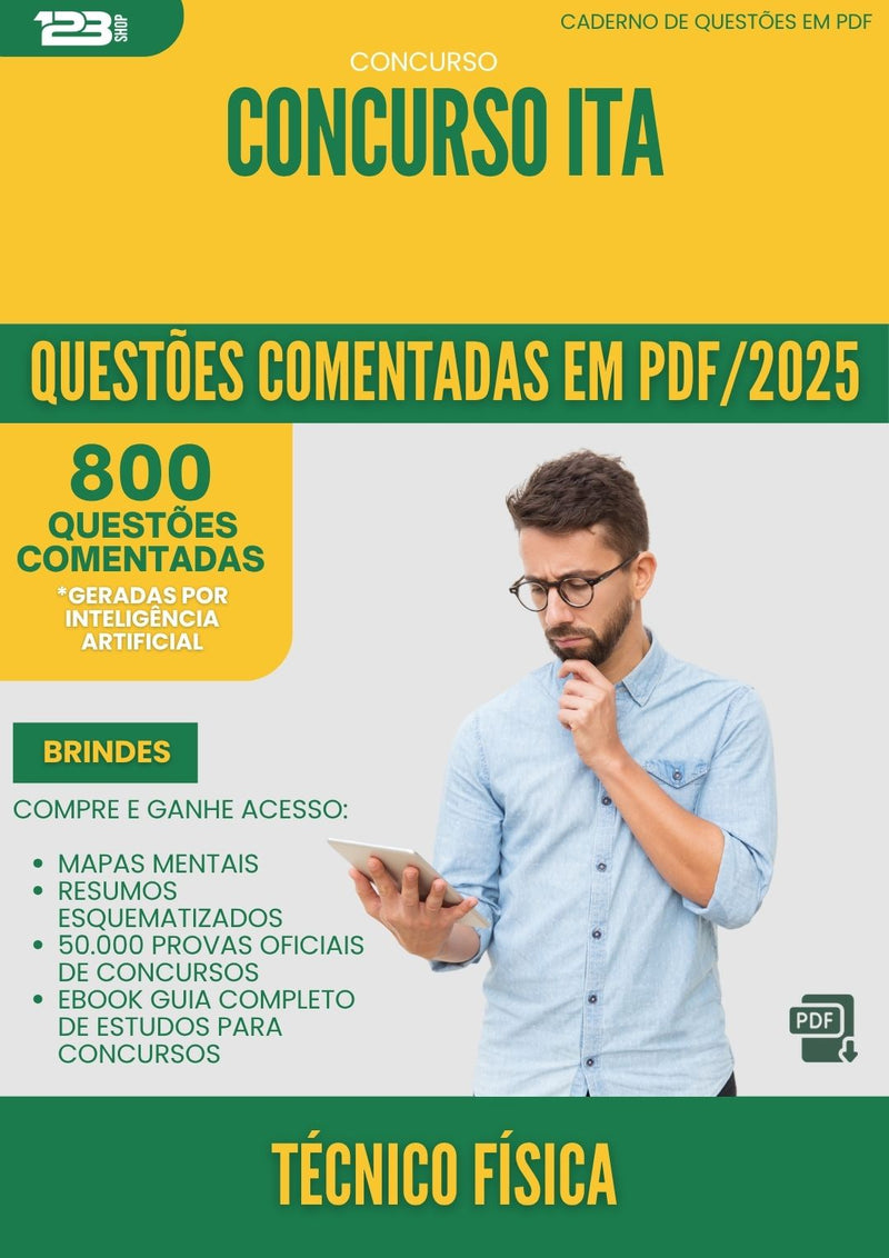 1000 Questões Comentadas para Concurso Tecnico Fisica da Prefeitura Ita 2025 - 800 Questões