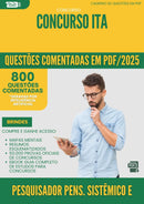 1000 Questões Comentadas para Concurso Pesquisador Pensamento Sistemico Teoria De Sistemas da Prefeitura Ita 2025 - 800 Questões