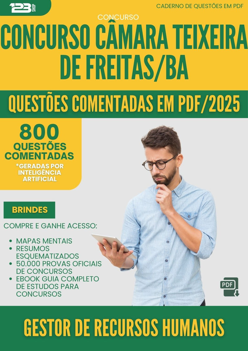 1000 Questões Comentadas para Concurso Gestor De Recursos Humanos Camara da Prefeitura Teixeira De Freitas Ba 2025 - 800 Questões