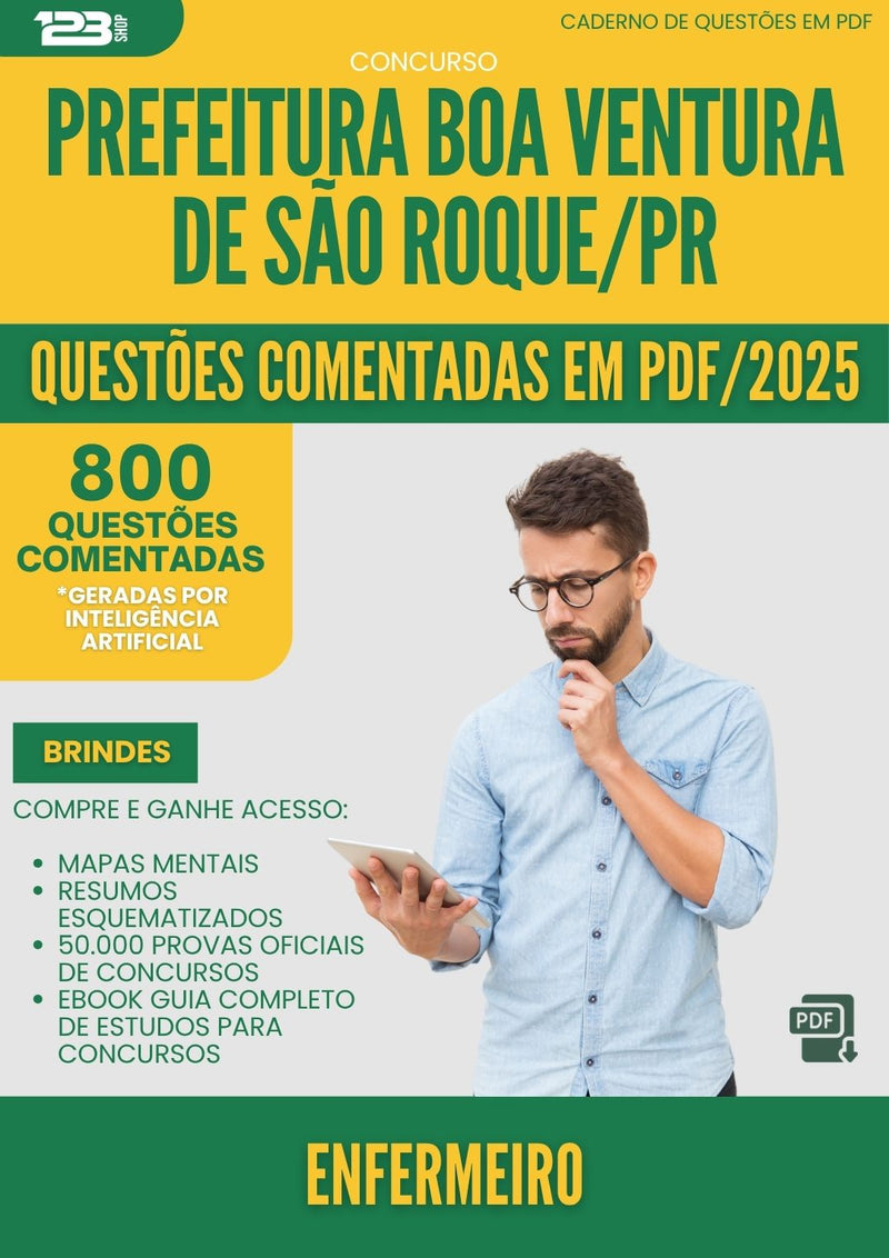 1000 Questões Comentadas para Concurso Enfermeiro da Prefeitura Boa Ventura De Sao Roque Pr 2025 - 800 Questões