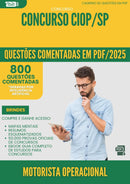 1000 Questões Comentadas para Concurso Motorista Operacional Ciop Sp 2025 - 800 Questões