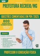 1000 Questões Comentadas para Concurso Professor Ii Educacao Fisica da Prefeitura Recreio Mg 2025 - 800 Questões