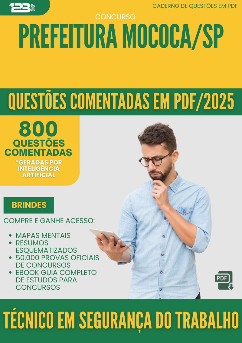 1000 Questões Comentadas para Concurso Tecnico Em Seguranca Do Trabalho da Prefeitura Mococa Sp 2025 - 800 Questões
