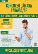 1000 Questões Comentadas para Concurso Procurador Do Legislativo Camara da Prefeitura Paraiso Sp 2025 - 800 Questões