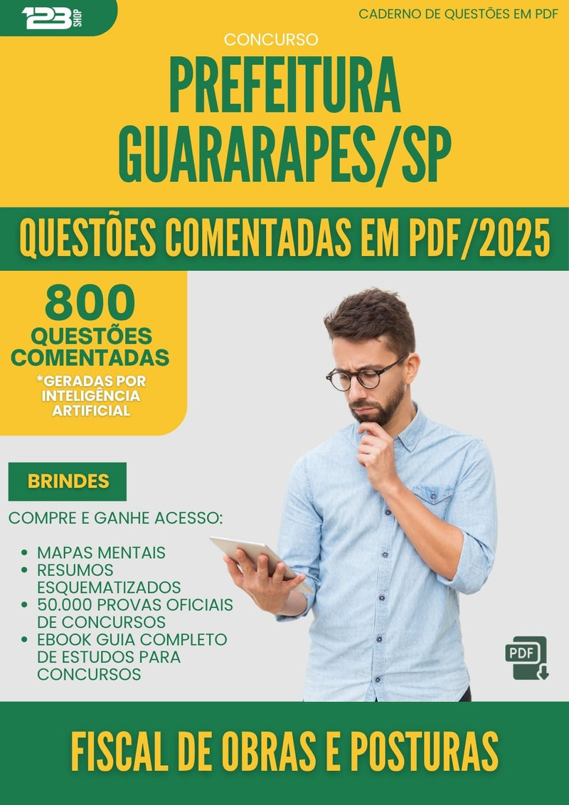 1000 Questões Comentadas para Concurso Fiscal De Obras E Posturas da Prefeitura Guararapes Sp 2025 - 800 Questões