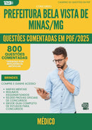 1000 Questões Comentadas para Concurso Medico da Prefeitura Bela Vista De Minas Mg 2025 - 800 Questões
