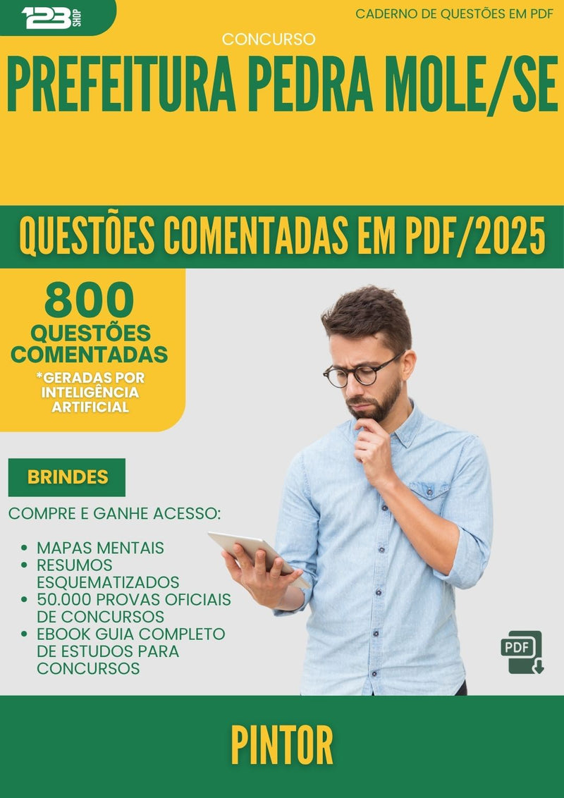 1000 Questões Comentadas para Concurso Pintor da Prefeitura Pedra Mole Se 2025 - 800 Questões